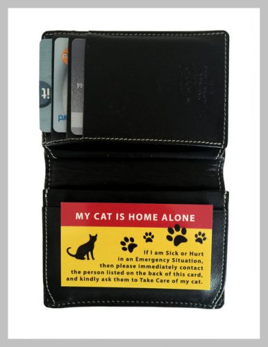 If you have an emergency and can't get home, the Pet Home Alone Card alerts first-responders.