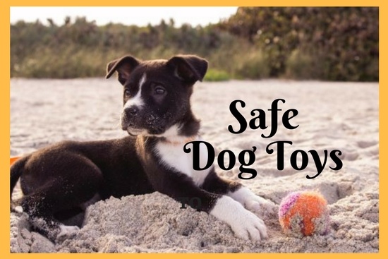 Safe Dog Toys to Ease Many Behavior Problems